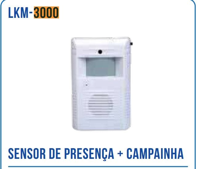  - Campainha - CAMPAINHA COM SENOR DE PRESENA - unidade    Cod. CAMPAINHA COM SENOR DE PRESENA LKM-3000
